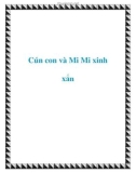 Cún con và Mi Mi xinh xắn