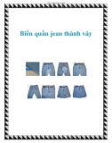 Biến quần jean thành váy