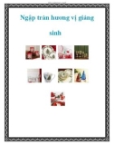 Ngập tràn hương vị giáng sinh