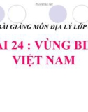 Bài giảng Địa lý 8 bài 24: Vùng biển Việt Nam