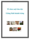 Tổ chức một bữa tiệc Giáng Sinh hoành tráng