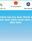 Báo cáo tập huấn: Kiểm tra đánh giá học sinh trung học cơ sở theo hướng phát triển phẩm chất, năng lực môn Toán