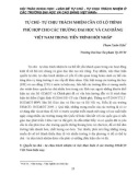 Tự chủ - tự chịu trách nhiệm cần có lộ trình phù hợp cho các trường đại học và cao đẳng Việt Nam trong tiến trình hội nhập