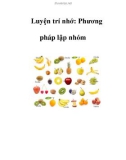 Luyện trí nhớ: Phương pháp lập nhóm