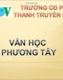 Bài giảng Ngữ văn lớp 12 - Bài: Văn học phương Tây