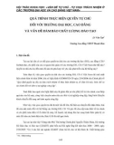 Quá trình thực hiện quyền tự chủ đối với trường đại học, cao đẳng và vấn đề đảm bảo chất lượng đào tạo