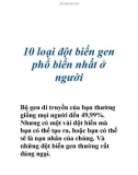 10 loại đột biến gen phổ biến nhất ở người