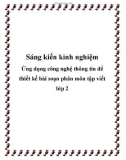 Sáng kiến kinh nghiệm: Ứng dụng công nghệ thông tin để thiết kế bài soạn phân môn tập viết lớp 2