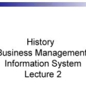 Lecture Business management information system - Lecture 2: History business management information system