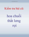 Giáo án điện tử môn Tiếng Việt lớp 3 - Tuần 15: Chính tả Hũ bạc của người cha