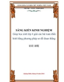 Sáng kiến kinh nghiệm Tiểu học: Giúp học sinh lớp 4 giải các bài toán điển hình bằng phương pháp sơ đồ đoạn thẳng