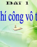 Bài giảng GDCD 9 bài 1: Chí công vô tư