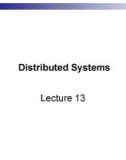 Lecture Business management information system - Lecture 13: Distributed systems