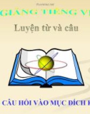 Bài Luyện từ và câu: Dùng câu hỏi vào mục đích khác - Bài giảng điện tử Tiếng việt 4 - GV.N.Phương Hà