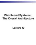 Lecture Business management information system - Lecture 12: Distributed systems: The overall architecture