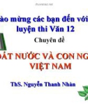 Chuyên đề Tổ quốc và con người kháng chiến