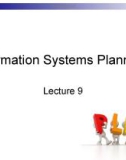 Lecture Business management information system - Lecture 9: Information systems planning