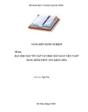 Sáng kiến kinh nghiệm THPT: Dạy học bài Ôn tập Văn học Dân Gian Việt Nam bằng hình thức sân khấu hóa