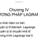 Chương IV: PHƯƠNG PHÁP LAGRANGE (Phần 1)