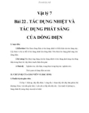 Giáo án bài 22: Tác dụng nhiệt và tác dụng phát sáng của dòng điện - Vật lý 7 - GV.B.T.Xuân