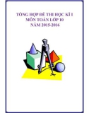 Tổng hợp đề thi học kì 1 môn Toán 10 năm 2015-2016