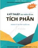 Bật mí 6 kỹ thuật đạt điểm tối đa tích phân trong kỳ thi THPT quốc gia