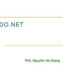 ADO.NET - ThS. Nguyễn Hà Giang