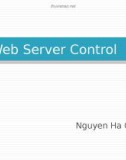 Bài giảng Lập trình WebForm: Web server control - ThS. Nguyễn Hà Giang