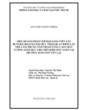 Sáng kiến kinh nghiệm Mầm non: Một số giải pháp chỉ đạo giáo viên xây dựng kế hoạch giáo dục theo quan điểm lấy trẻ làm trung tâm nhằm nâng cao chất lượng giáo dục cho trẻ khối mẫu giáo tại trường mầm non Yên Lạc