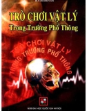 Khám phá các trò chơi Vật lý trong trường phổ thông: Phần 1