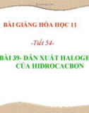 Bài giảng Hóa học 11 bài 39: Dẫn xuất halogen của hiđrocacbon