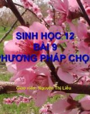 Sinh học 12 cac phương pháp chọn lọc