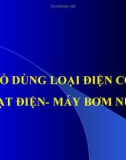 Bài giảng Công nghệ 8 bài 44: Đồ dùng loại điện cơ quạt điện, máy bơm nước