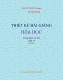 Hóa học 9 - Thiết kế bài giảng Hóa học 9 Tập 2