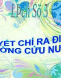 Bài giảng Lịch sử 5 bài 6: Quyết chí ra đi tìm đường cứu nước