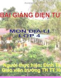 Bài giảng điện tử địa lý lớp 4: Hoạt động sản xuất của người dân ở Tây Nguyên