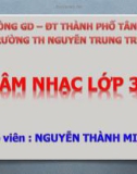 Bài giảng 16: Kể chuyện âm nhạc: Cá heo với âm nhạc - Âm nhạc 3 - GV: Bích Huân