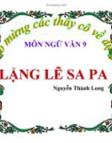 Bài giảng Ngữ văn 9: Lặng lẽ Sa Pa