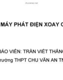 Bài giảng Vật lí 12 - Bài 17: Máy phát điện xoay chiều