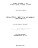 Luận văn Thạc sĩ Toán học: Các phương pháp tính tích phân và ứng dụng