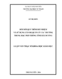 Luận văn Thạc sĩ Khoa học giáo dục: Đổi mới quy trình bổ nhiệm và sử dụng cán bộ quản lý các trường trung học phổ thông tỉnh Hải Dương