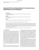 Báo cáo hóa học: Intersymbol Decorrelating Detector for Asynchronous CDMA Networks with Multipath