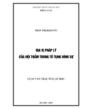 Luận văn Thạc sĩ Luật học: Địa vị pháp lý của Hội thẩm trong tố tụng hình sự