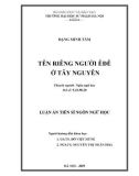 Luận án tiến sĩ Ngôn ngữ học: Tên riêng người Êđê ở Tây Nguyên