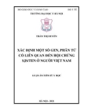 Luận án Tiến sĩ Y học: Xác định một số gen, phân tử có liên quan đến hội chứng SJS/TEN ở người Việt Nam