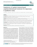 Báo cáo y học: Experiences of guided Internet-based cognitive-behavioural treatment for depression: A qualitative study