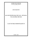 Luận văn Thạc sĩ Kinh tế quốc tế: Quan hệ thương mại Việt Nam – Liên bang Nga giai đoạn 2007-2014