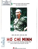 Ebook Hồ Chí Minh - Anh hùng giải phóng dân tộc, danh nhân văn hóa kiệt xuất: Phần 1