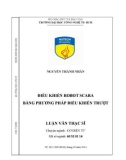 Luận văn Thạc sĩ Kỹ thuật Cơ điện tử: Điều khiển robot scara bằng phương pháp điều khiển trượt