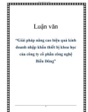 Luận văn: Giải pháp nâng cao hiệu quả kinh doanh nhập khẩu thiết bị khoa học của công ty cổ phần công nghệ Biển Đông